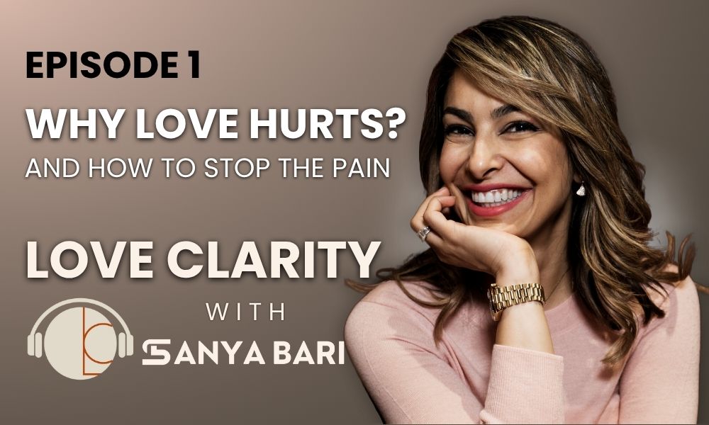 Episode 1: Why Love Hurts. And How to Stop the Pain