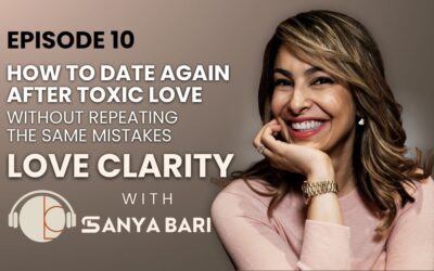 🎙️ Episode 10: How to Date Again After Toxic Love (Without Repeating the Same Mistakes)