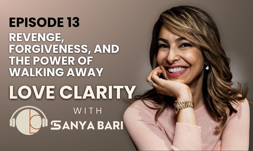 🎙️ Episode 13: Revenge, Forgiveness, or Walking Away?