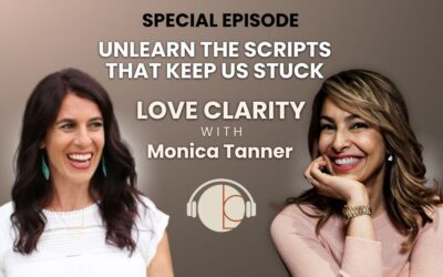 🎙️ Special Episode: Unlearn The Scripts That Keep Us Stuck with Monica Tanner