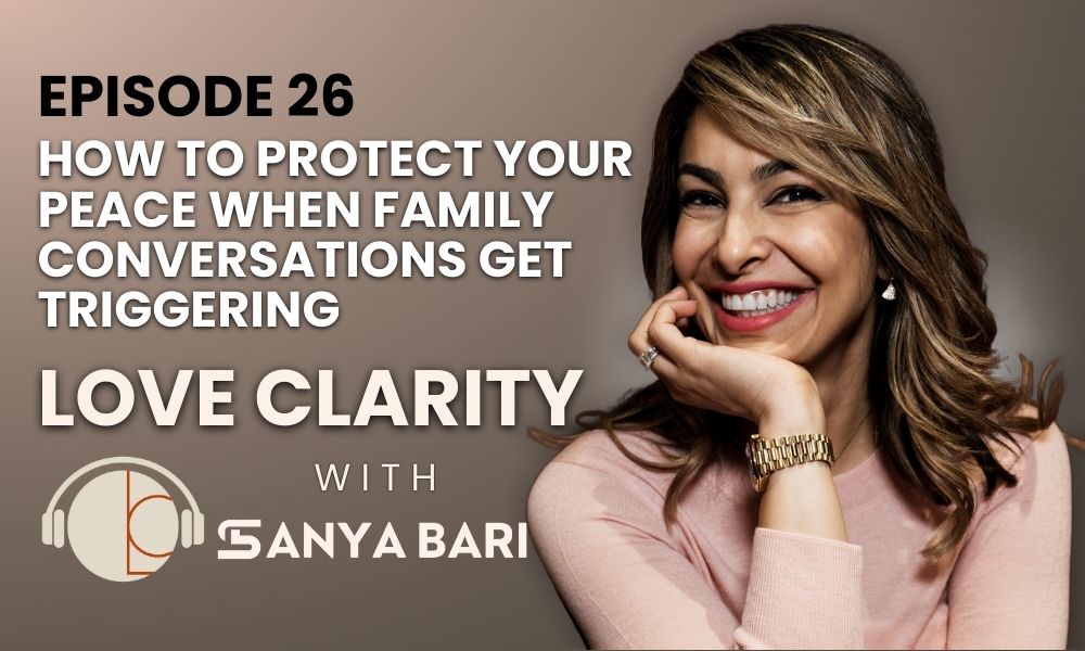 🎙️ Episode 26: How to Protect Your Peace When Family Conversations Get Triggering